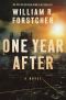 [After 02] • One Year After · A John Matherson Novel